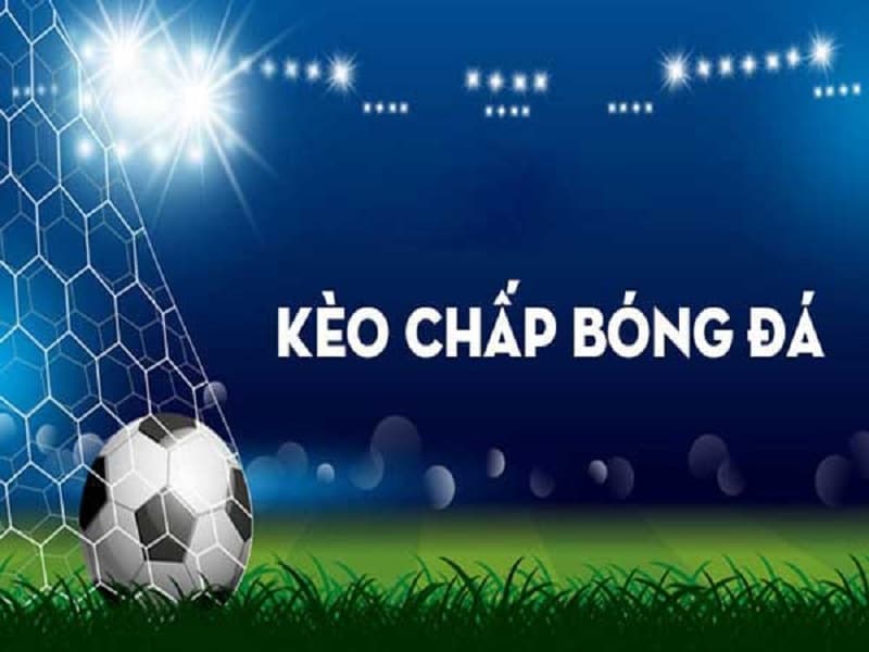 cược chấp bóng đá